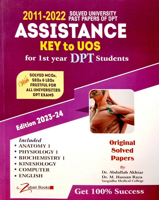 Assistance Key To UOS 1st Year DPT Students Orignal Solved Papers Solved MCQs SEQs LEQs For All Universities Exams 2023-24 Edition Dr Abdullah Akhtar Dr Muhammad Hassan Raza 1 Kinesiology Computer English NEW BOOKS N BOOKS