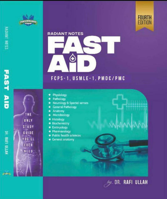 Radiant Notes Fast Aid 4th Edition By Dr RafiUllah - ValueBox