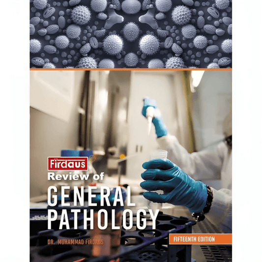 Firdaus Review of General Pathology 15th Edition