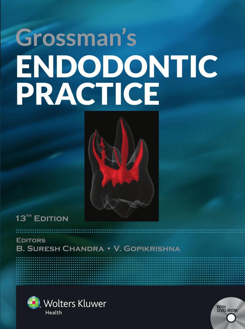 Grossmans Endodontic Practice 13th Edition