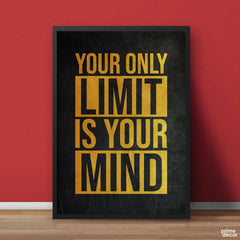 Your Only Limit Is Your Mind Typography | Motivational Poster Wall Art - ValueBox