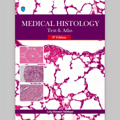Medical Histology ( Text & Atlas_ ) by Laiq Hussain | 8th Edition | Books n Books - ValueBox