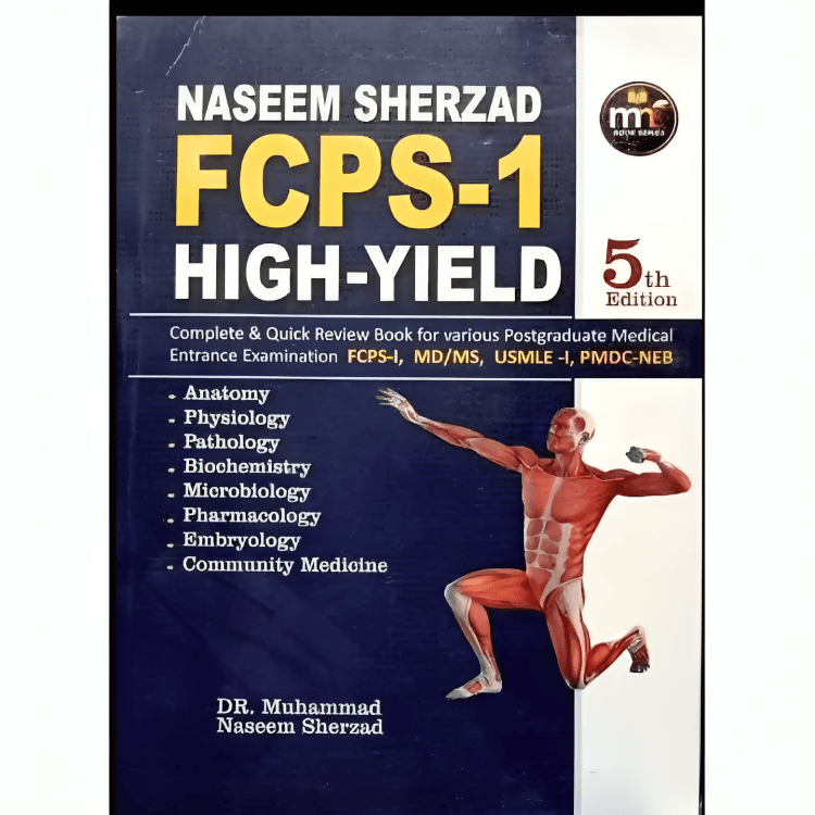 Naseem Shahzad Fcps-1 High Yield 5th Edition | Naseem Shahzad Fcps Part 1 - ValueBox