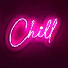 Chill Neon sign board glow Neon light wall Signboards LED sign boards for Shop restaurant room decoration - ValueBox