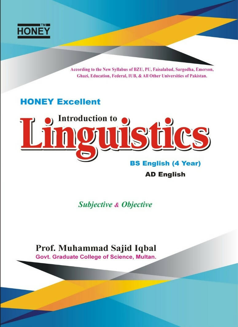 Honey Excellent introduction to Linguistics BS English ADA AD Subjective and objective by prof Muhammad Sajid Iqbal NEW BOOKS N BOOKS