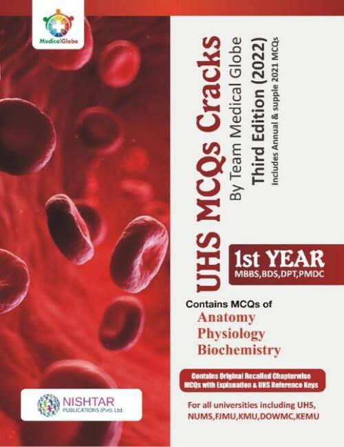 1ST YEAR UHS MCQS CRACKS BY MEDICAL GLOBE 2ND EDITION - ValueBox