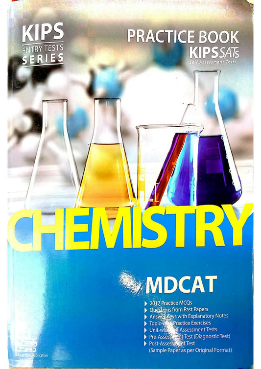 KIPS ENTRY TESTS SERIES CHEMISTRY MDCAT AS PER PMC SYLLABUS - ValueBox