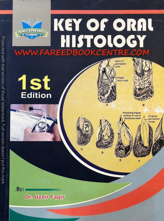 Key Of Oral Histology 1st Edition - ValueBox