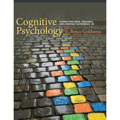 Cognitive Psychology Connecting Mind, Research, and Everyday Experience (E. Bruce Goldstein) PDF Printed Cognitive Psychology Connecting Mind, Research, and Everyday - ValueBox