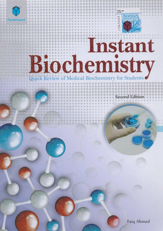 Instant Biochemistry (2ND Edition) by Faiq Ahmad