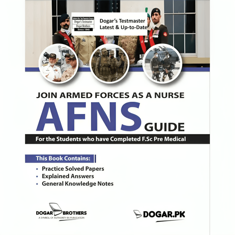 AFNS Guide for F.Sc Pre Medical Students by Dogar Brothers-Armed Forces Nursing Service guide - ValueBox