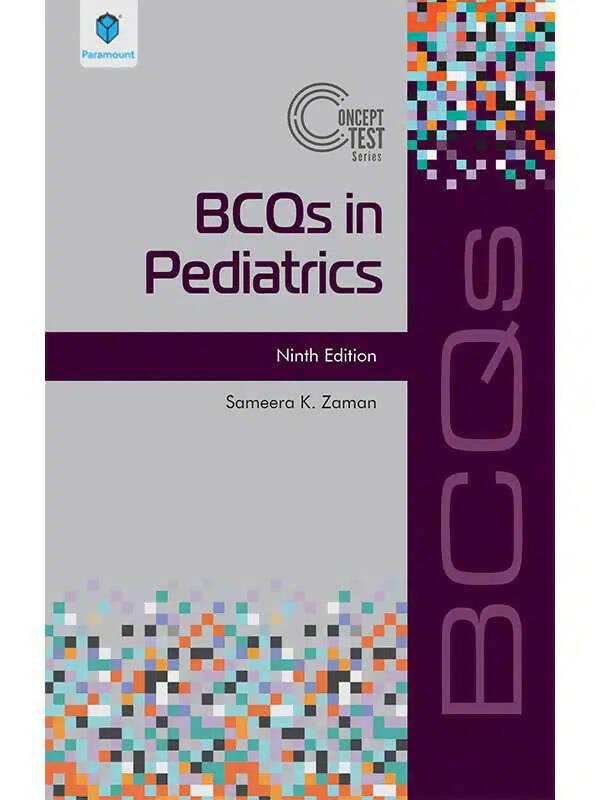 BCQs In Pediatrics 9Th Edition - ValueBox