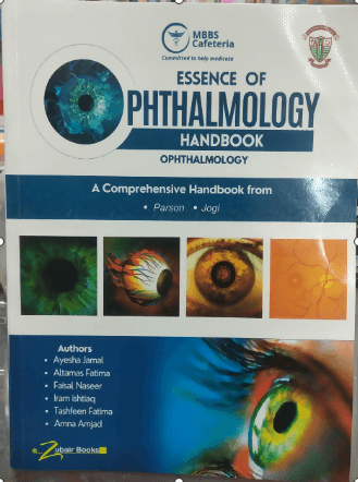 MBBS Cafeteria Essence Of Pathalmologgy Handbook Pathalmologgy 2023 Edition Dianostic points review by Ayesha Jamal Altamas Naseer Iram Ishtiaq NEW BOOKS N BOOKS - ValueBox