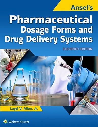 Ansel's Pharmaceutical Dosage Forms And Drug Delivery Systems 11th Edition - ValueBox