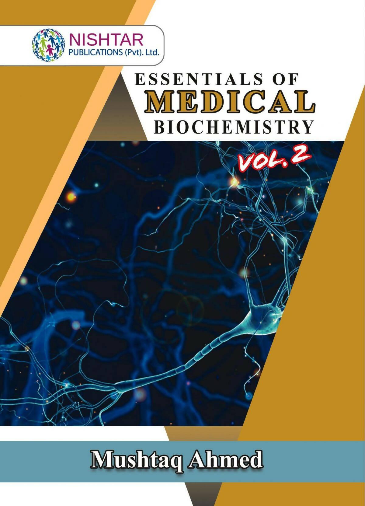 Essentials Of Medical Biochemistry By Mushtaq Ahmed Volume 2 - ValueBox