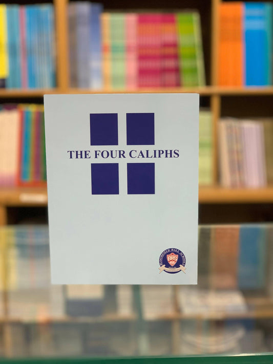 THE FOUR CALIPHS BY BHS