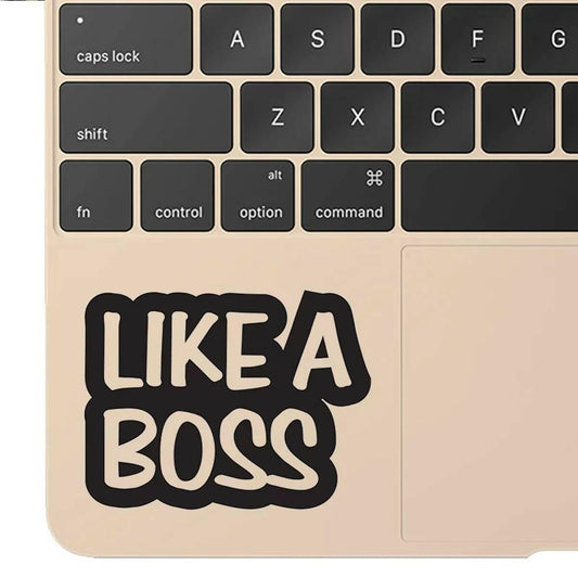 Like a Boss Laptop Sticker Decal, Car Stickers, Wall Stickers High Quality Vinyl Stickers by Sticker Studio - ValueBox