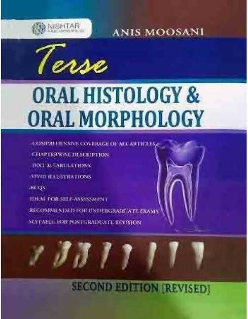 Terse Oral Histology & Oral Morphology 2nd Edition - ValueBox