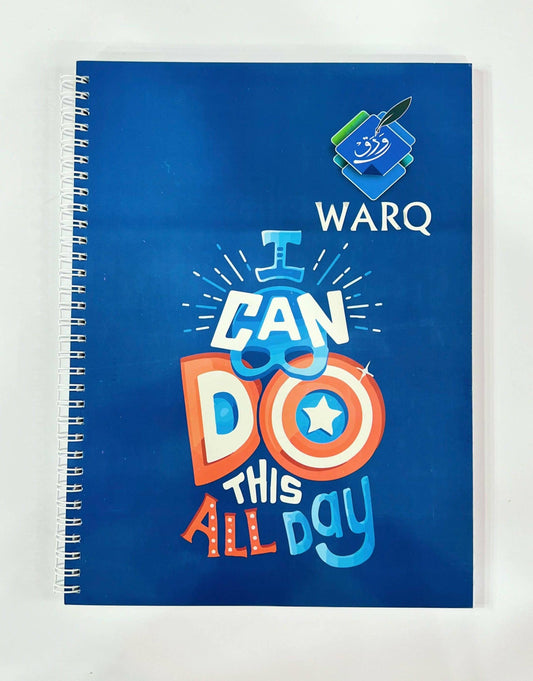 WARQ SPIRAL NOTEBOOK A4 SIZE IMPORTED PAPER ( I CAN DO THIS ALL DAY ) - ValueBox