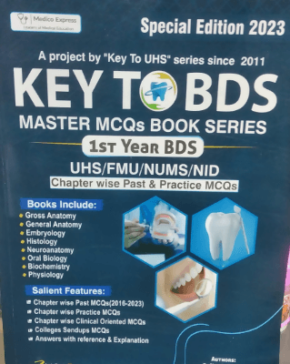 Key To Bds Mcqs 1st Year Bds 2023 Latest Edition Dr Shoaib Kanwal Dr Areeba Mukhtiar chapter wise past & practice MCQS CHAPTER WISE MCQS CLINIICAL ORIENTED ANSWERS AND EXPLANATION NEW BOOKS N BOOKS