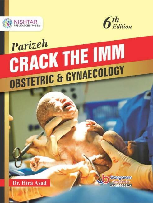 Parizeh Crack The IMM Obstetric & Gynaecology By Dr Hira Asad 6th Edition - ValueBox