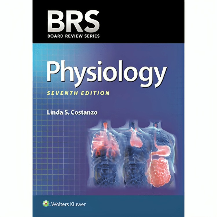 Brs Physiology (Board Review Series) 7th Edition