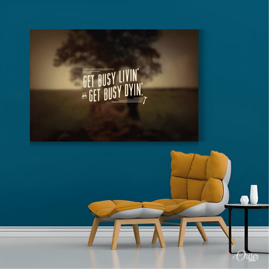 Home & Wall Decor Painting Get Busy Livin | Motivational Poster Wall Art - ValueBox
