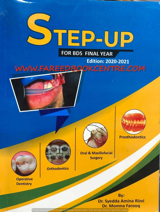 STEP UP FOR BDS Final YEAR UHS 5TH EDITION BY DR. SYEDA AMINA RIZVI | AMNA RIZVI. - ValueBox
