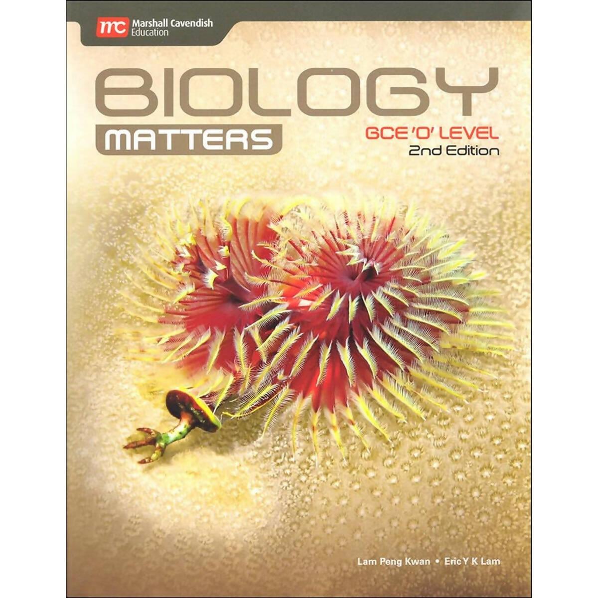 Biology Matters GCE O Level 2nd Edition By Lam Peng Kwan - ValueBox