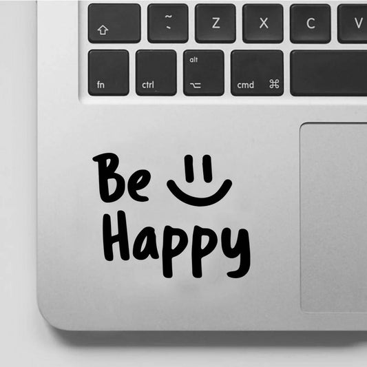 Be Happy Laptop Sticker for Girls and Boys, Car Stickers, Wall Stickers High Quality Vinyl Stickers by Sticker Studio - ValueBox