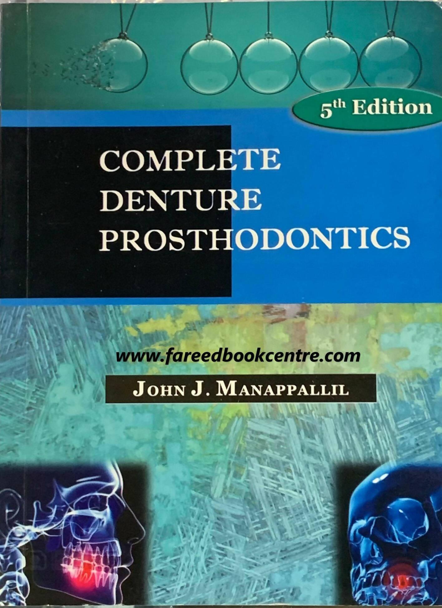 Complete Denture Prosthodontice By John J. Manappallil 5th Edition - ValueBox