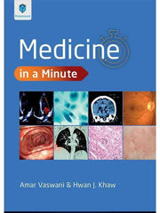 MEDICINE IN A MINUTE BY AMMAR VASWANI 1ST EDITION - ValueBox
