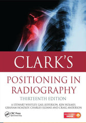 Clarks Positioning In Radiography 13th Edition - ValueBox