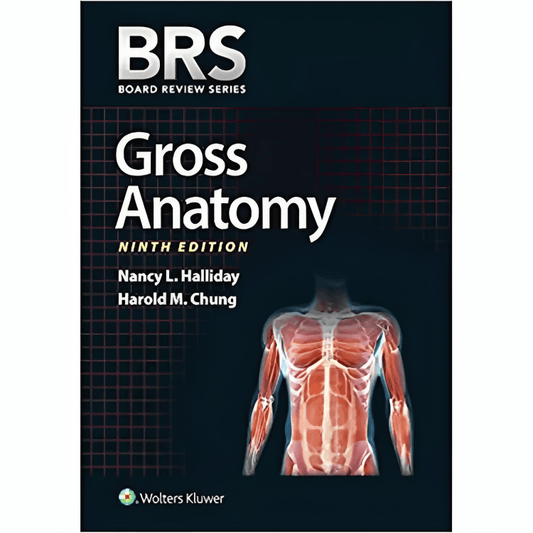 BRS Gross Anatomy (Board Review Series) 9th Edition