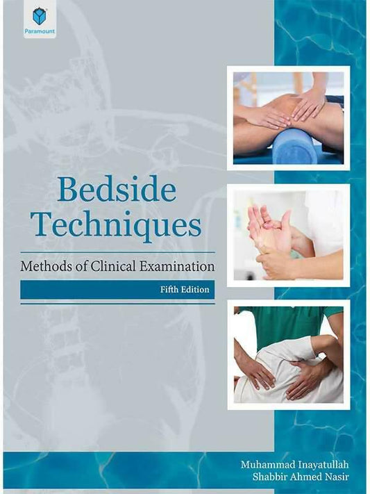 Bedside Techniques By Muhammad Inayatullah 5th Edition